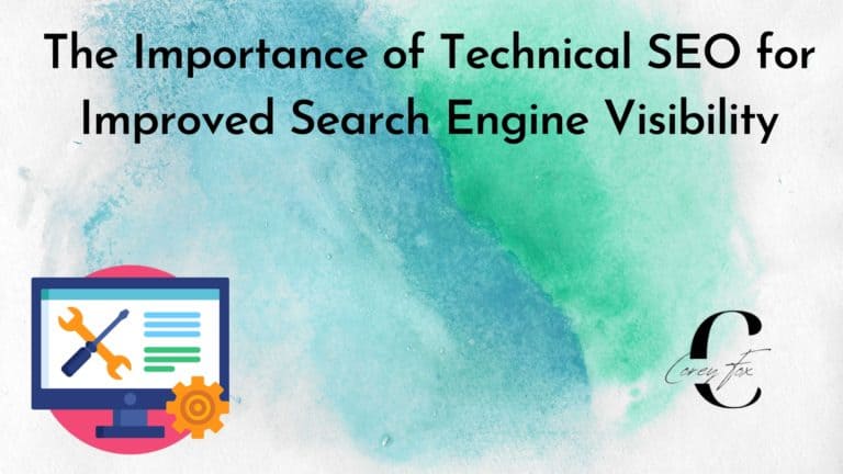 The Importance of Technical SEO for Improved Search Engine Visibility