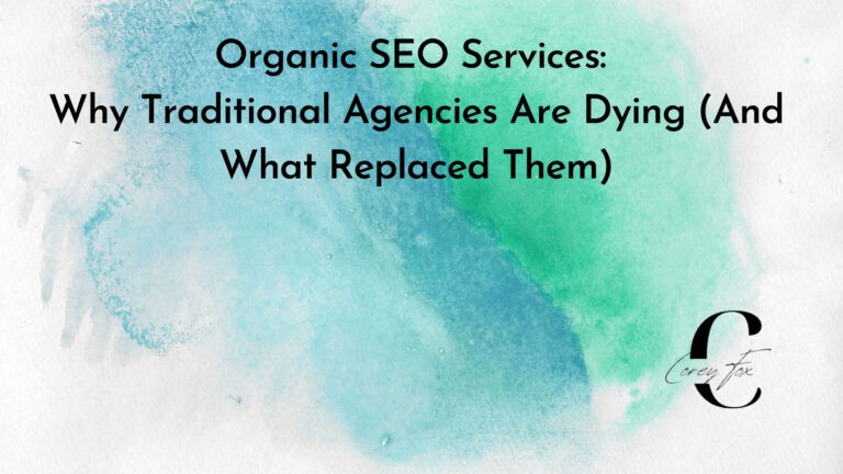 Organic SEO Services: Why Traditional Agencies Are Dying (And What Replaced Them)