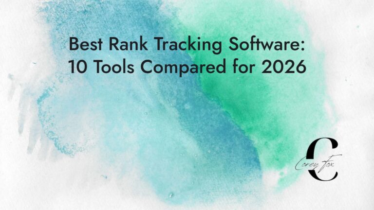 Best Rank Tracking Software: 10 Tools Compared for 2026