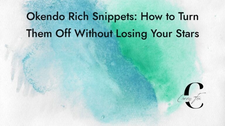 Okendo Rich Snippets: How to Turn Them Off Without Losing Your Stars