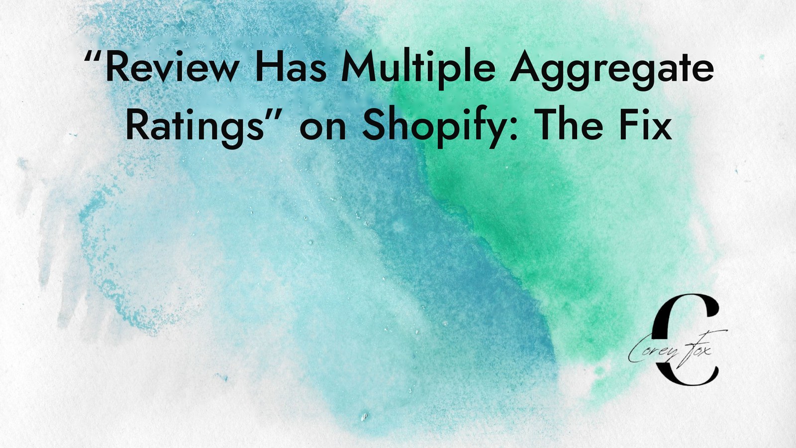 Review Has Multiple Aggregate Ratings on Shopify
