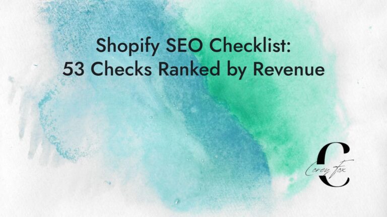 Shopify SEO checklist: 53 checks ranked by revenue
